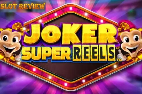 Joker Super Reels